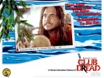 Club dread