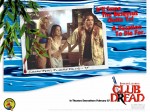 Club dread